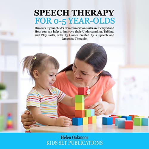 Speech Therapy for 0-5 Year-Olds
