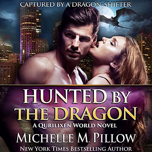 Hunted by the Dragon by Michelle M. Pillow