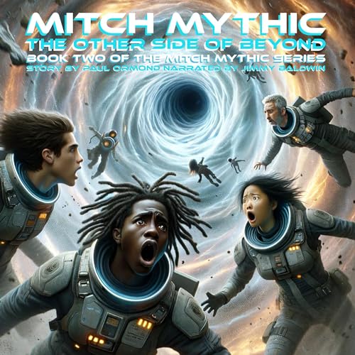 Mitch Mythic, Book Two: The Other Side of Beyond