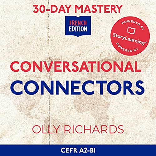 30-Day Mastery: Conversational Connectors