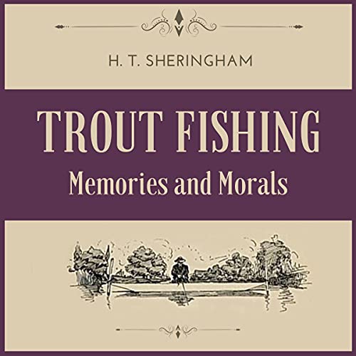 Trout Fishing by H.T. Sheringham