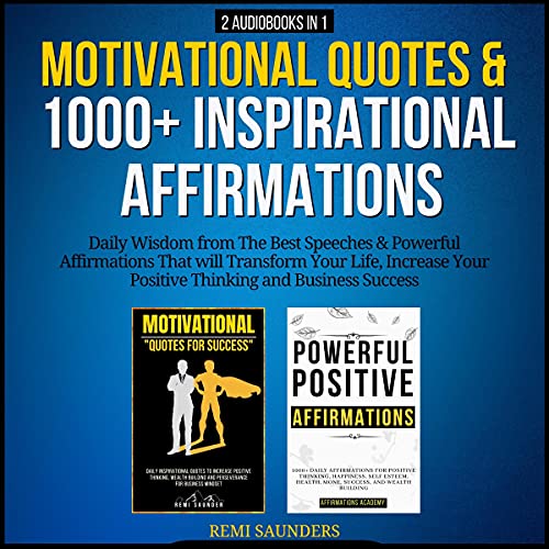 Motivational Quotes & 1000+ Inspirational Affirmations