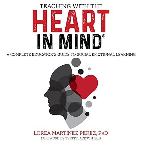 Teaching with the HEART in Mind by Lorea Martinez