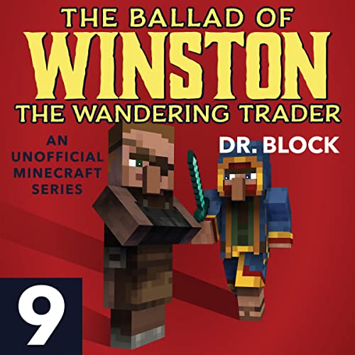 The Ballad of Winston the Wandering Trader, Book 9