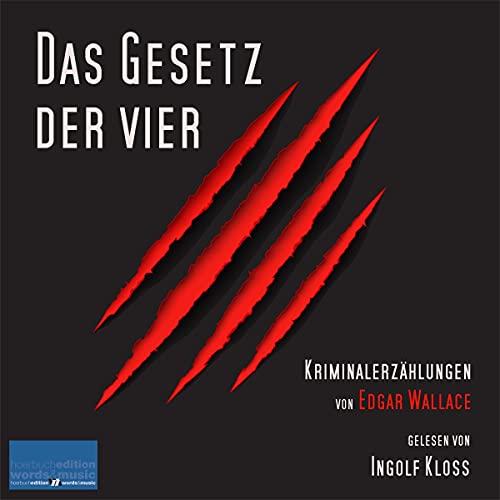 Das Gesetz der Vier by Edgar Wallace