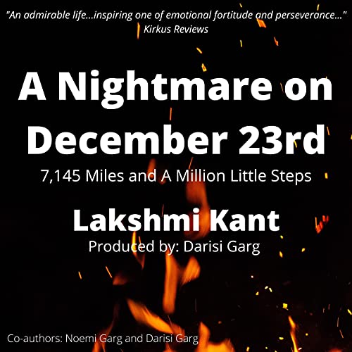 A Nightmare on December 23rd by Lakshmi Kant