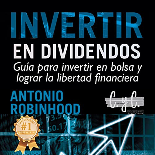 Invertir en Dividendos [Invest in Dividends]