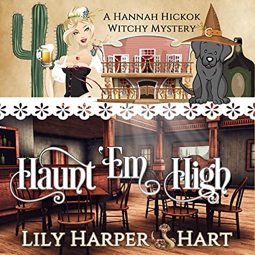 Haunt 'Em High by Lily Harper Hart