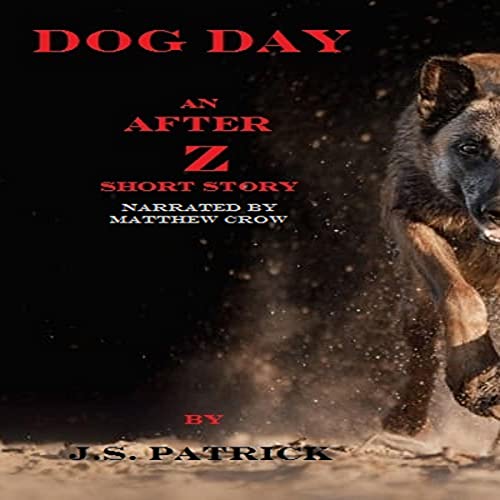 Dog Day by J.S. Patrick