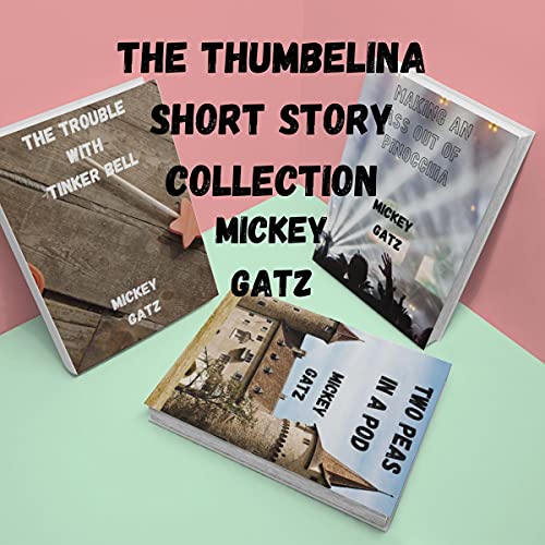 The Thumbelina Short Story Collection