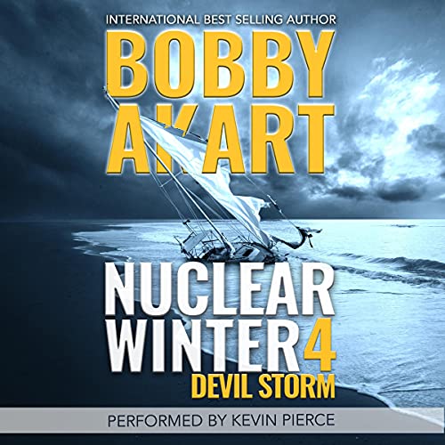 Nuclear Winter Devil Storm by Bobby Akart