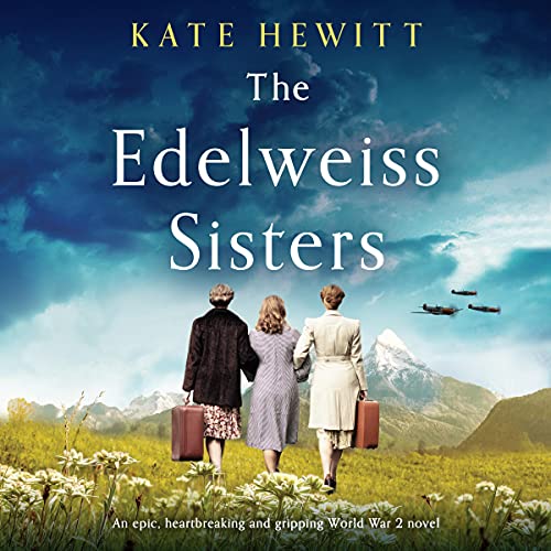 The Edelweiss Sisters
