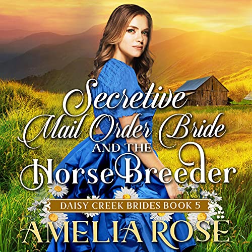 Secretive Mail-Order Bride and the Horse Breeder