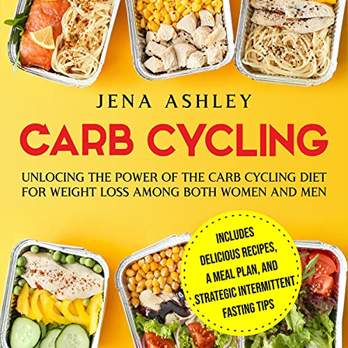Carb Cycling by Jena Ashley
