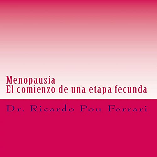 Menopausia [Menopause] by Ricardo Pou Ferrari