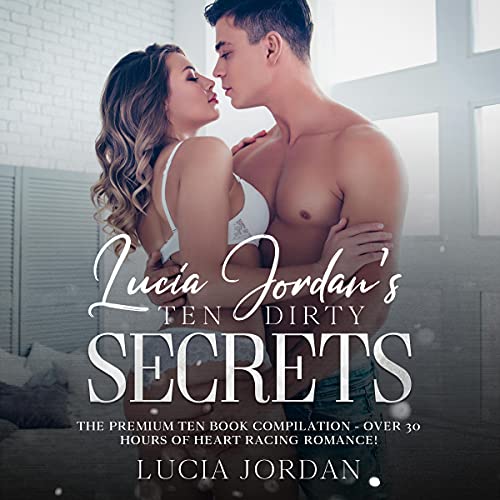 Lucia Jordan’s Ten Dirty Secrets
