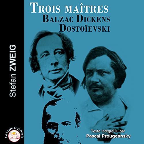 Trois maîtres by Stefan Zweig