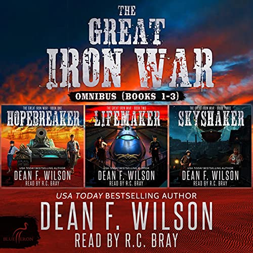 The Great Iron War - Omnibus (Books 1-3)