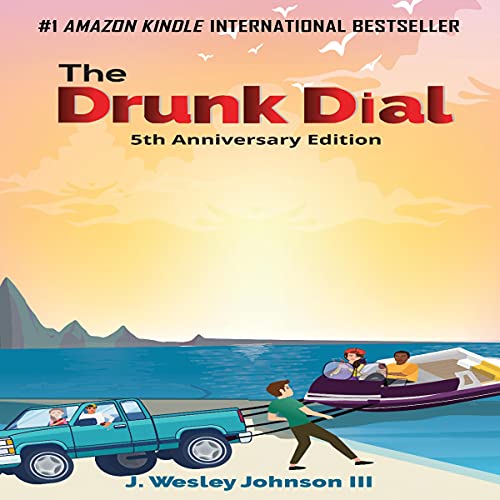 The Drunk Dial: 5th Anniversary Edition