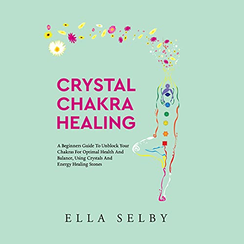 Crystal Chakra Healing