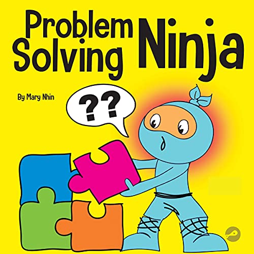 Problem Solving Ninja by Mary Nhin