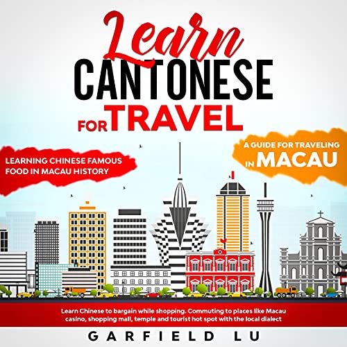 Learn Cantonese for Travel by Garfield Lu