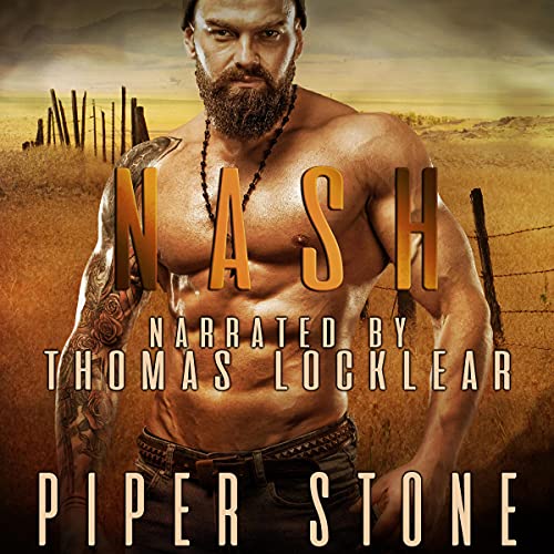 Nash by Piper Stone