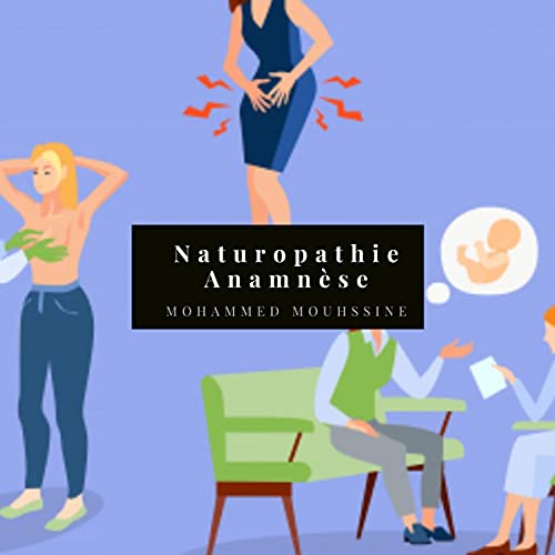 Naturopathie Anamnèse [Naturopathy Anamnesis] by Mohammed Mouhssine