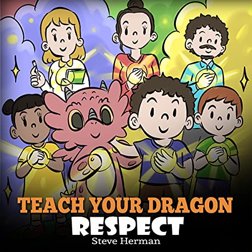 Teach Your Dragon Respect