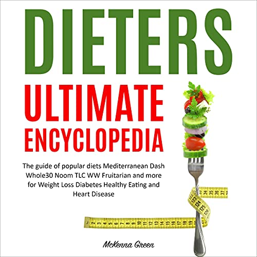 Dieters Ultimate Encyclopedia by McKenna Green
