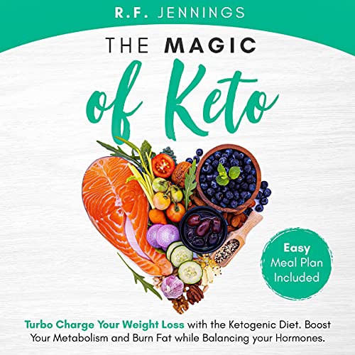 The Magic of Keto