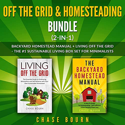 Off the Grid & Homesteading Bundle (2-in-1)