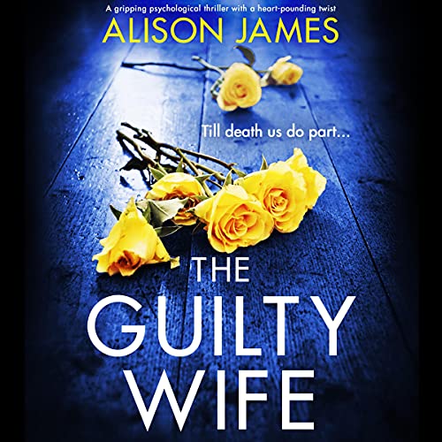 The Guilty Wife