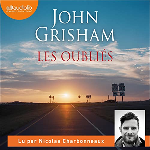 Les Oubliés by John Grisham