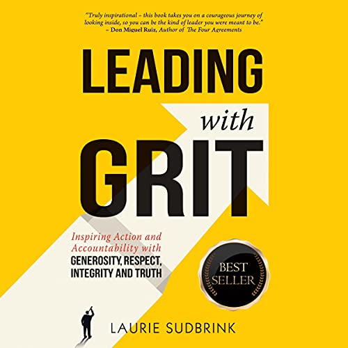 Leading with GRIT by Laurie Sudbrink