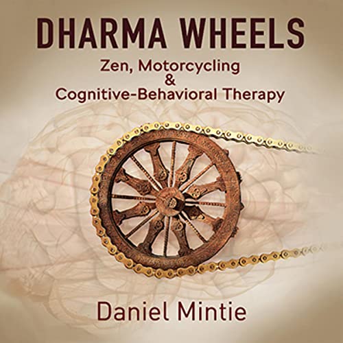 Dharma Wheels by Daniel Mintie LCSW
