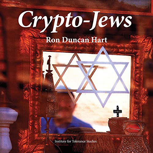 Crypto-Jews by Ron Duncan Hart