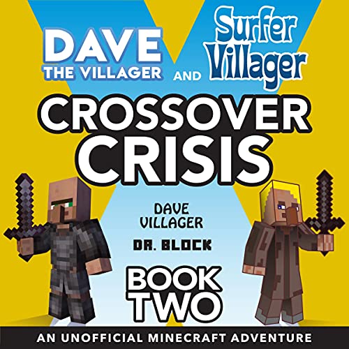 Dave the Villager and Surfer Villager: An Unofficial Minecraft Adventure