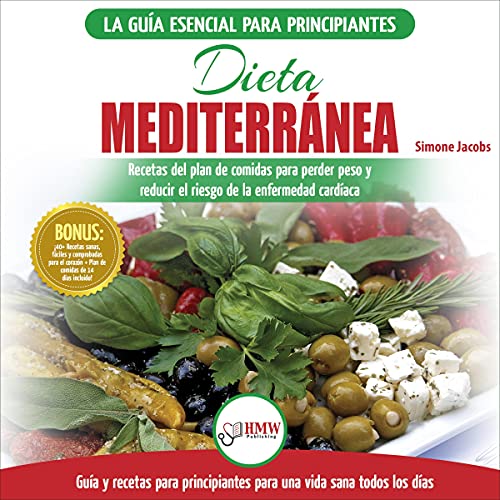 Dieta mediterránea [Mediterranean Diet]