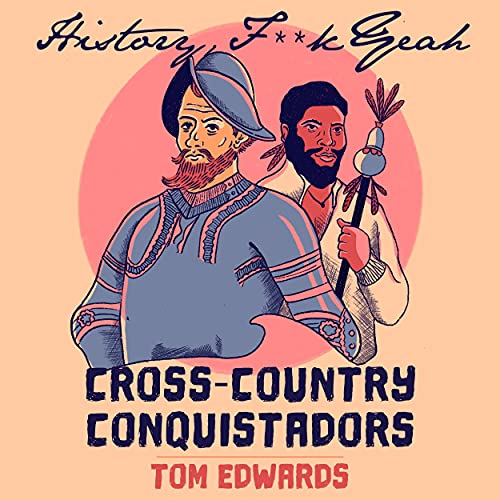 Cross-Country Conquistadors