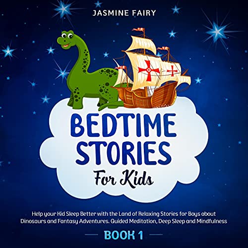 Bedtime Stories for Kids: Book 1