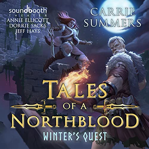 Tales of a Northblood: Winter's Quest: A LitRPG Saga