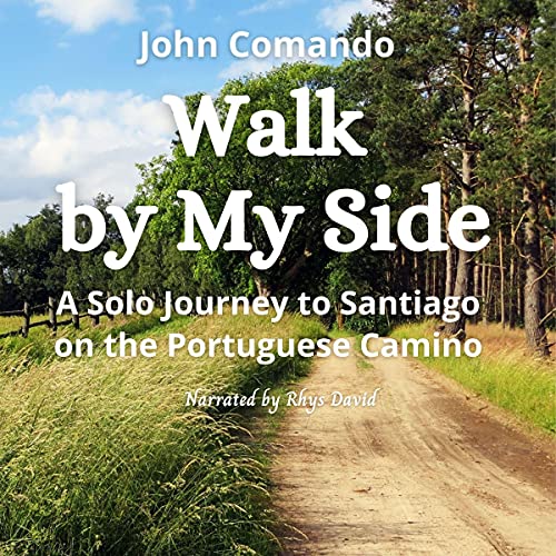 Walk by My Side by John Comando