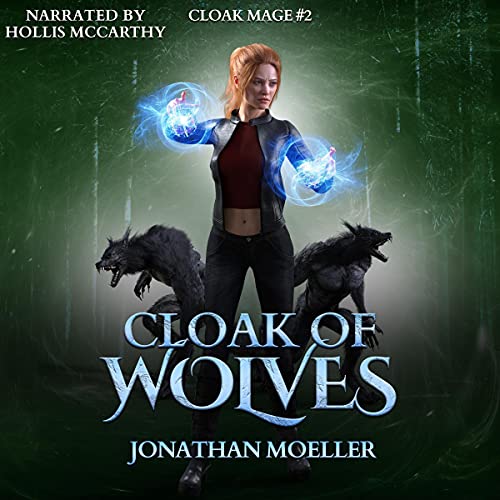Cloak of Wolves by Jonathan Moeller