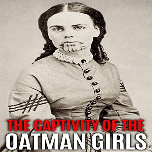 The Captivity of the Oatman Girls