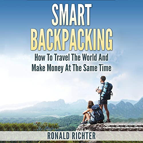 Smart Backpacking by Ronald Richter