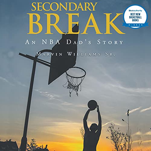 Secondary Break by Marvin Williams Sr.
