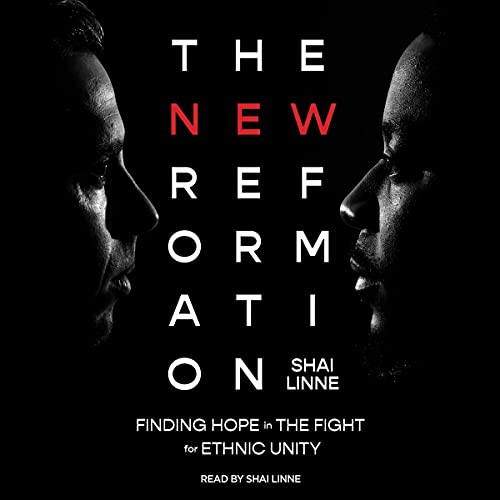 The New Reformation by Shai Linne