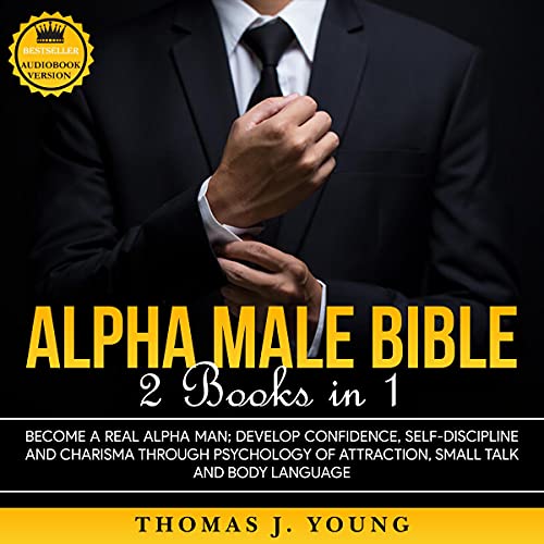 Alpha Male Bible 2 Books in 1