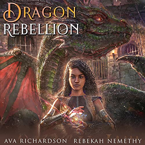 Dragon Rebellion by Ava Richardson